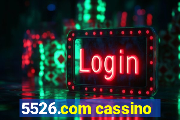 5526.com cassino